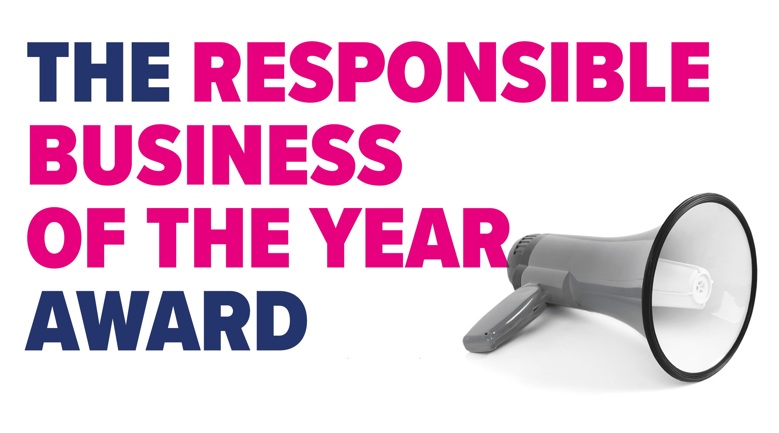 White background with Responsible of the Year in magenta writing