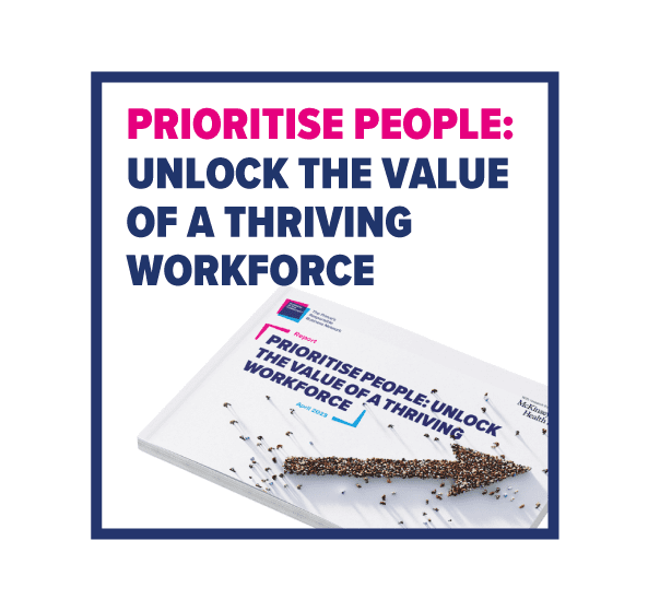Prioritise people: unlock the value of a thriving workforce text in a dark blue square