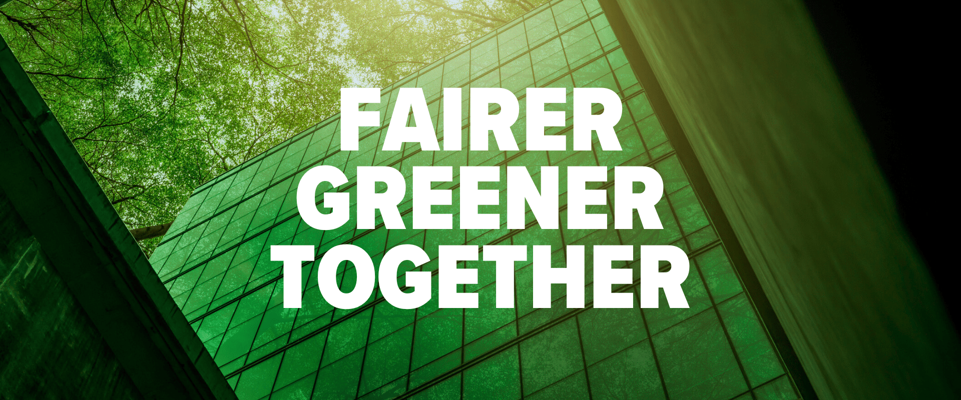 Fairer greener together in white bold font depicting content of frequently asked question page.