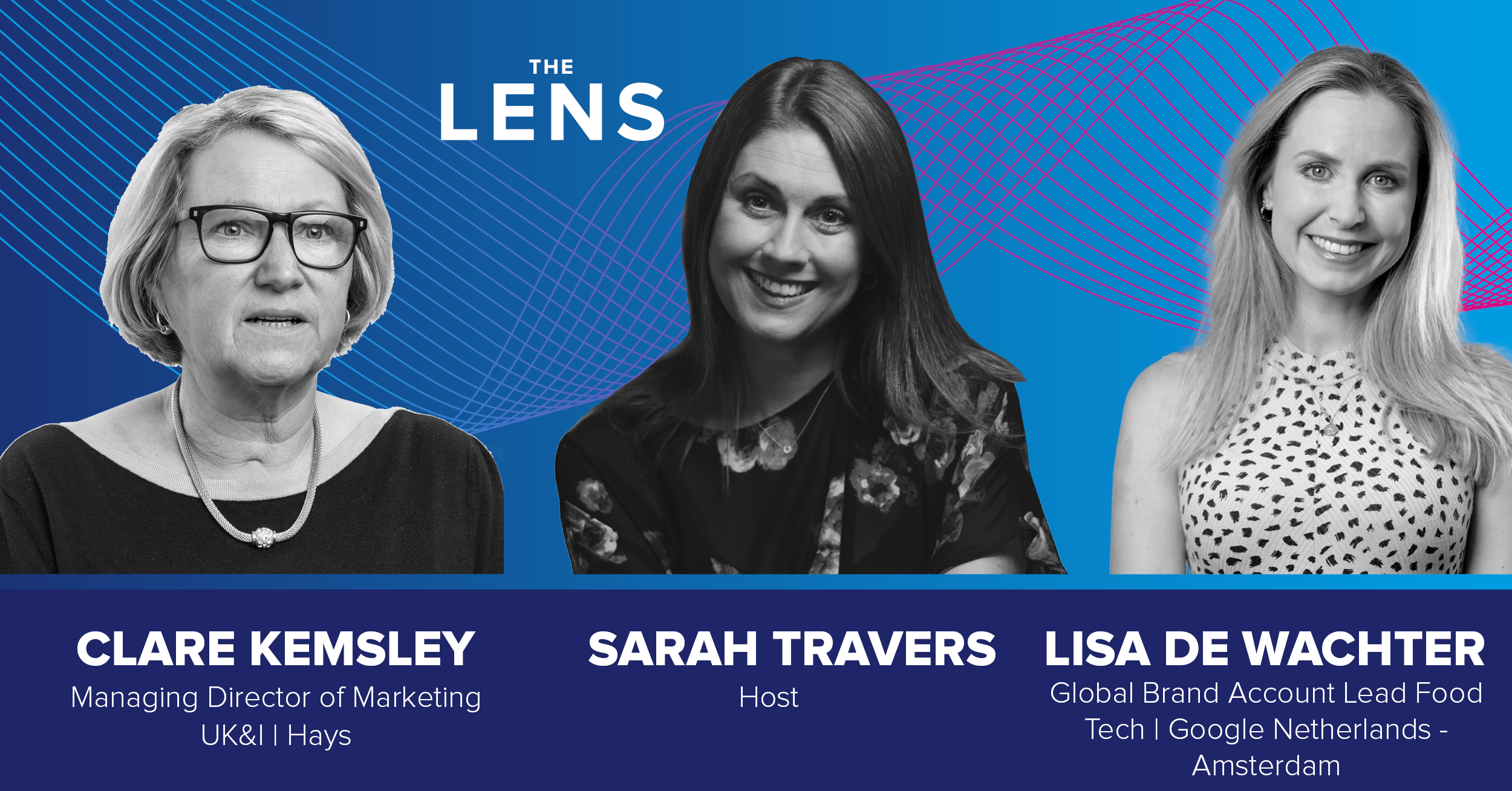 An image promoting the Lens Podcast with Clare Kemsley, Sarah Travers and Lisa De Wachter.