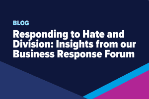 Responding to Rising Hate and Division